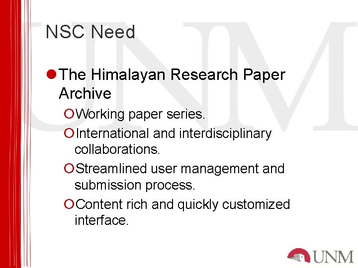 NSC Need l The Himalayan Research Paper Archive ¡Working paper series. ¡International and interdisciplinary