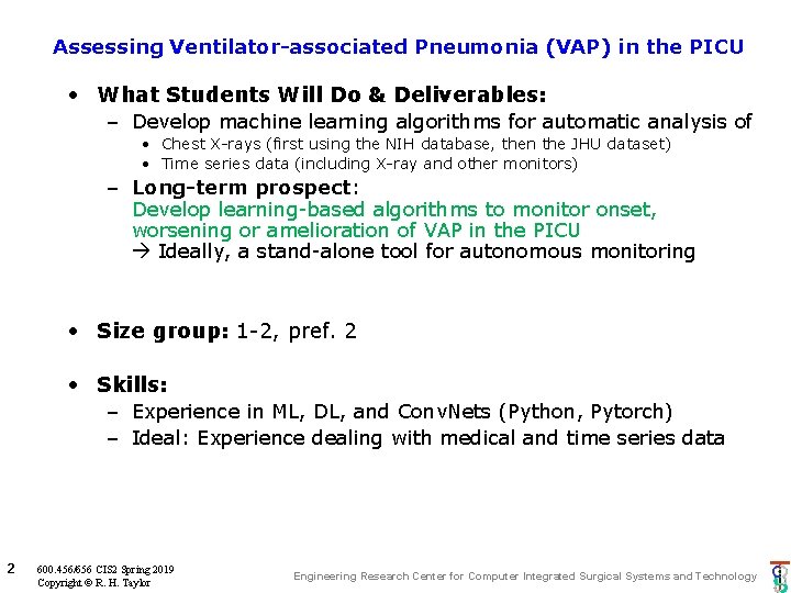 Assessing Ventilator-associated Pneumonia (VAP) in the PICU • What Students Will Do & Deliverables: