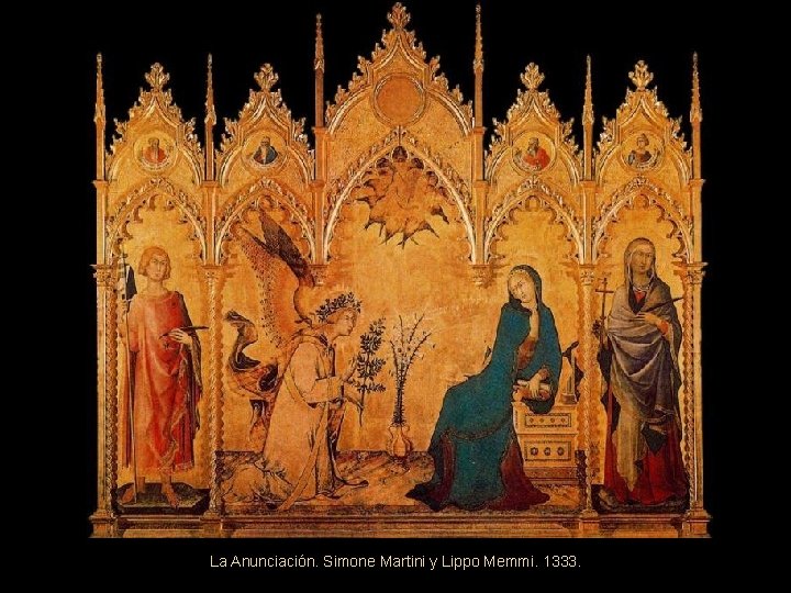 La Anunciación. Simone Martini y Lippo Memmi. 1333. 