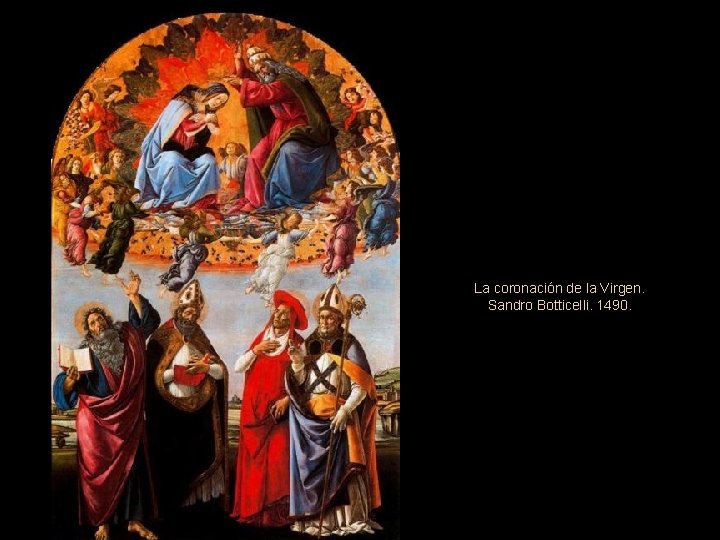 La coronación de la Virgen. Sandro Botticelli. 1490. 