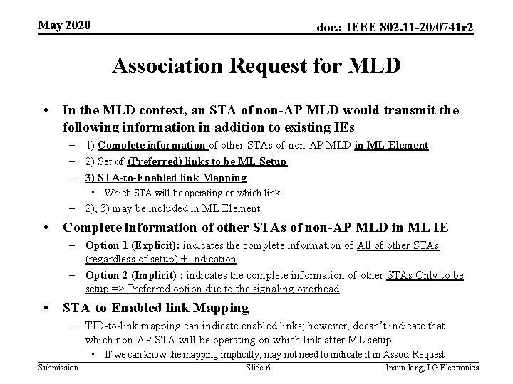 May 2020 doc. : IEEE 802. 11 -20/0741 r 2 Association Request for MLD