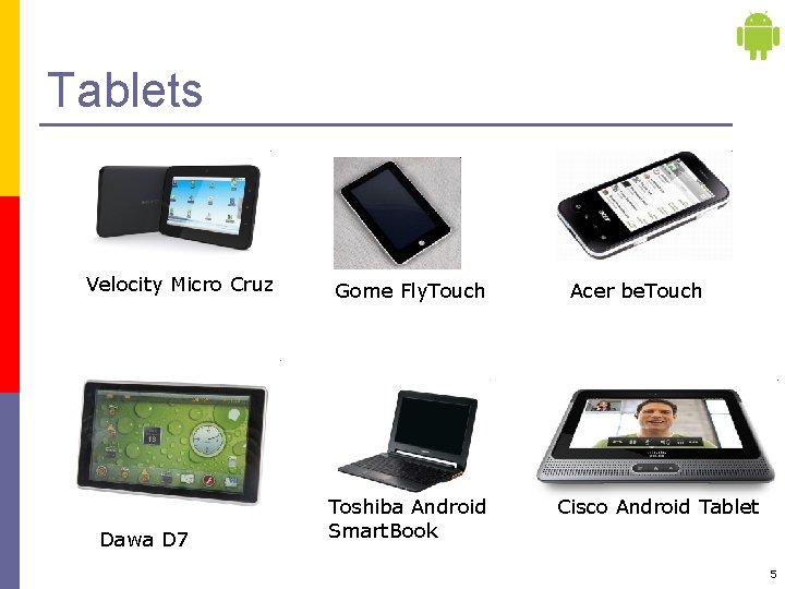 Tablets Velocity Micro Cruz Dawa D 7 Gome Fly. Touch Toshiba Android Smart. Book