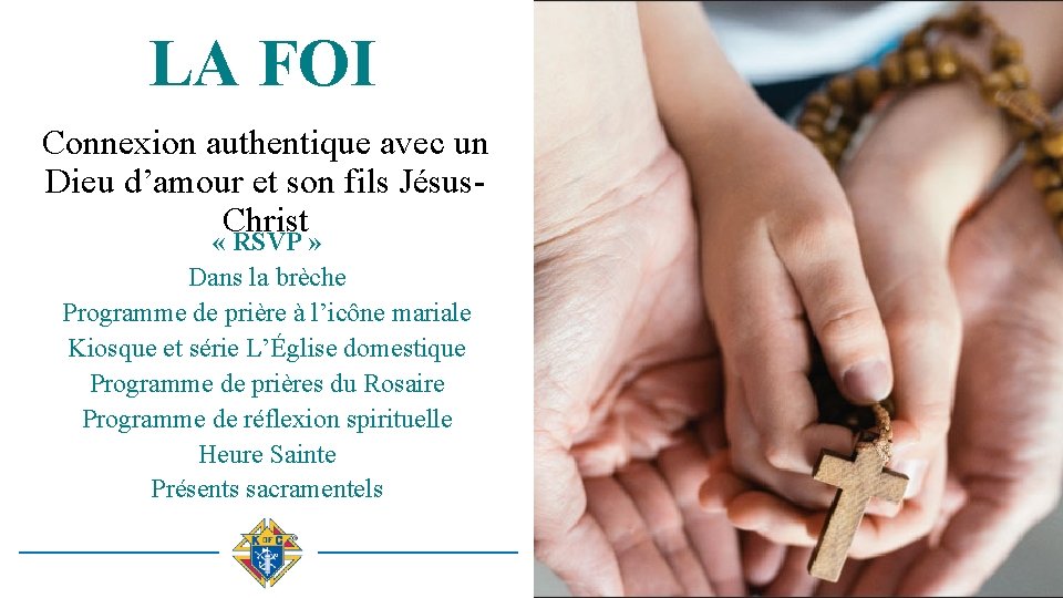 LA FOI Connexion authentique avec un Dieu d’amour et son fils Jésus. Christ «