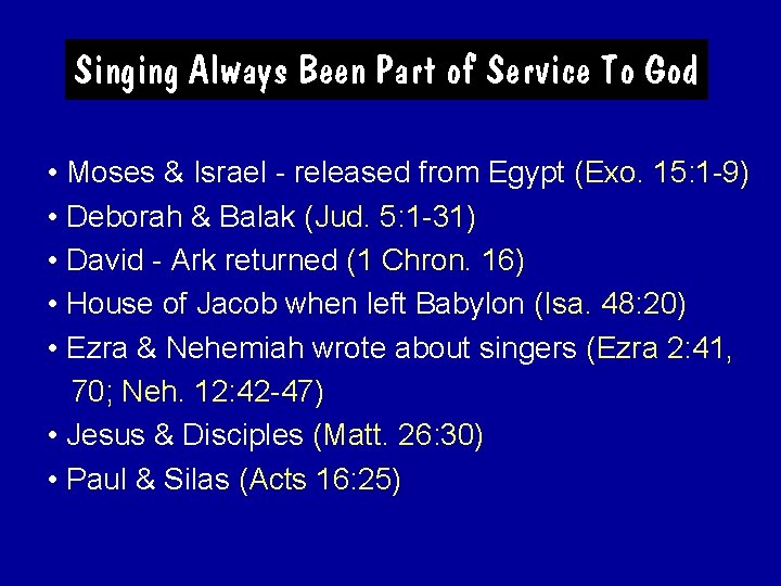 Singing Always Been Part of Service To God • Moses & Israel - released