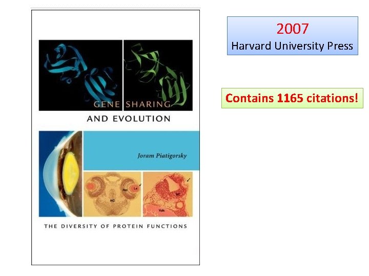 2007 Harvard University Press Contains 1165 citations! 