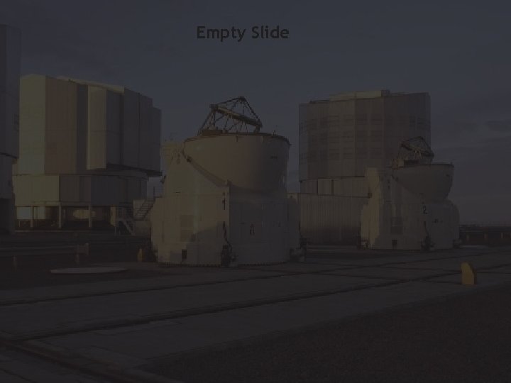 Empty Slide 