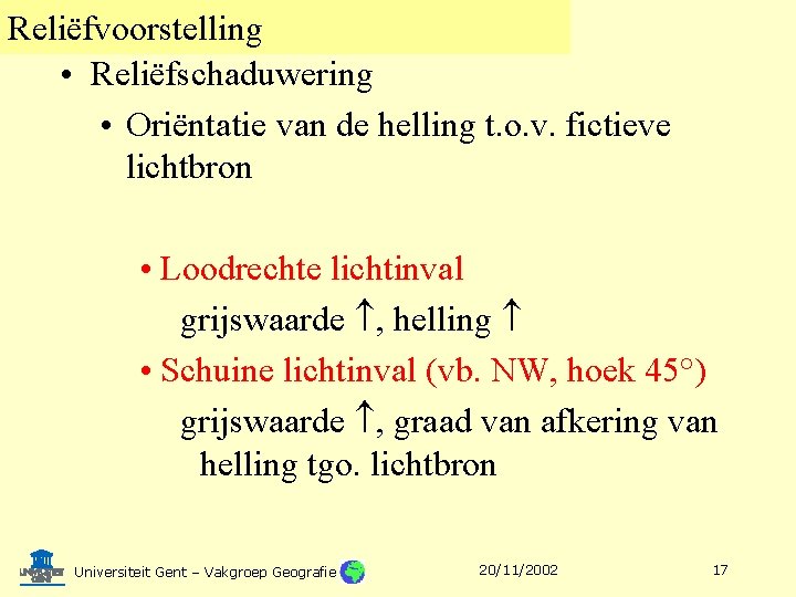 Reliëfvoorstelling • Reliëfschaduwering • Oriëntatie van de helling t. o. v. fictieve lichtbron •