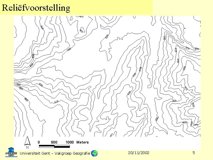 Reliëfvoorstelling Universiteit Gent – Vakgroep Geografie 20/11/2002 5 