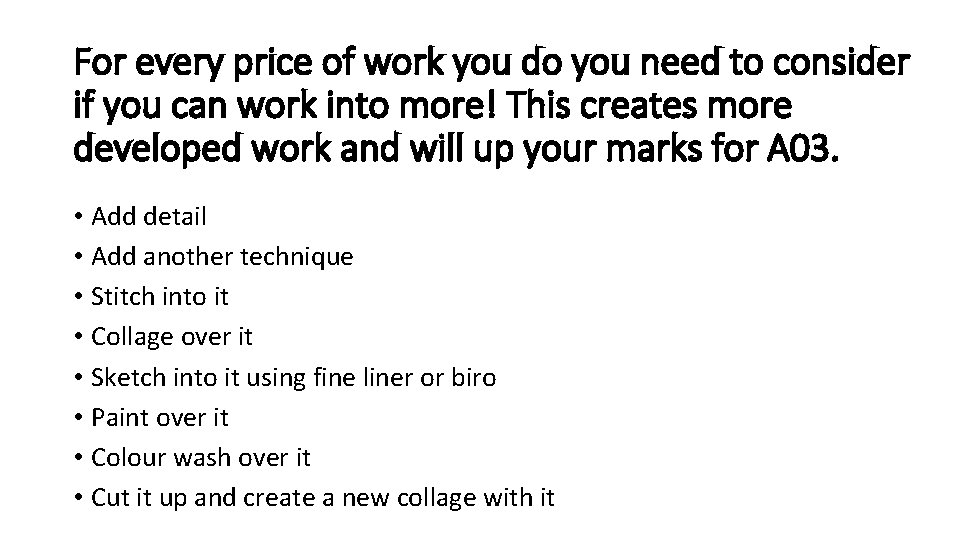 For every price of work you do you need to consider if you can