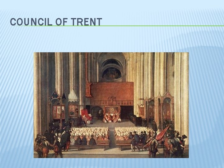 COUNCIL OF TRENT 