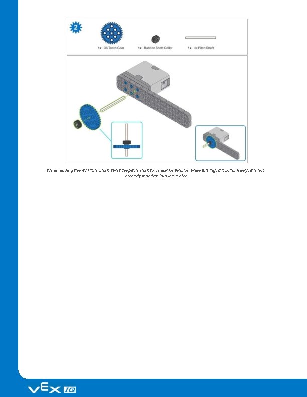 When adding the 4 x Pitch Shaft, twist the pitch shaft to check for