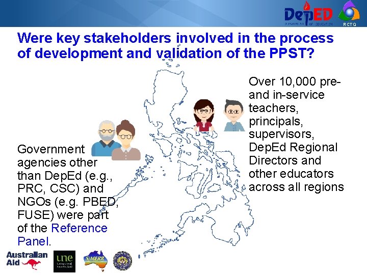 RCTQ Were key stakeholders involved in the process of development and validation of the