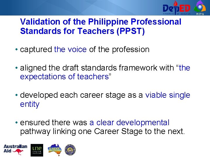 RCTQ Validation of the Philippine Professional Standards for Teachers (PPST) • captured the voice