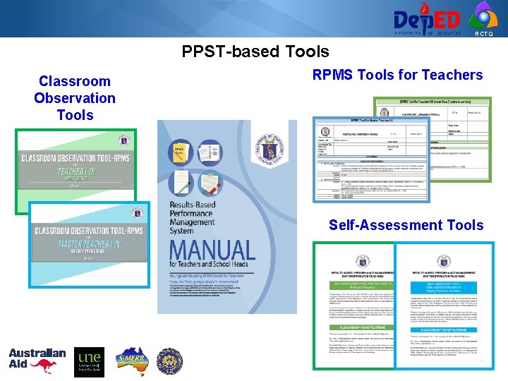 RCTQ PPST-based Tools Classroom Observation Tools RPMS Tools for Teachers Self-Assessment Tools 