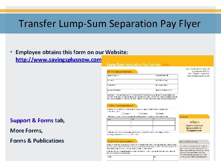 Transfer Lump-Sum Separation Pay Flyer • Employee obtains this form on our Website: http: