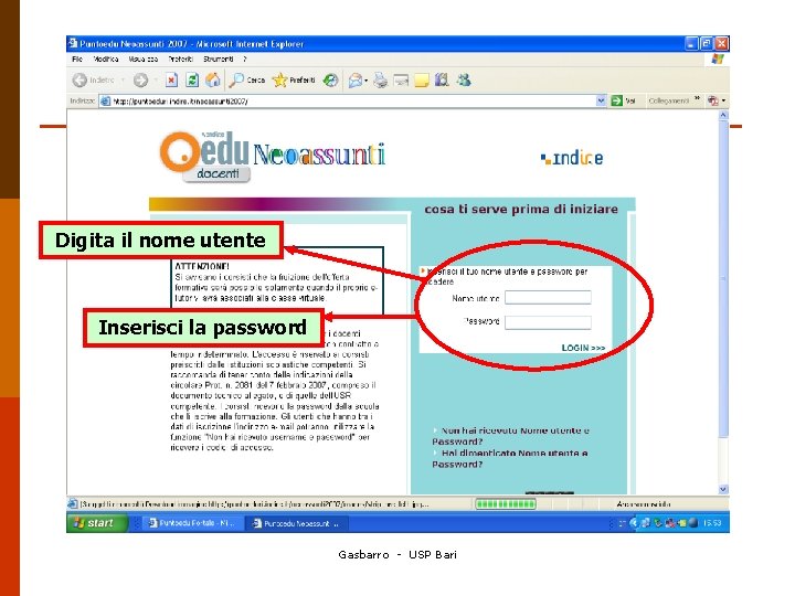 Digita il nome utente Inserisci la password Gasbarro - USP Bari 