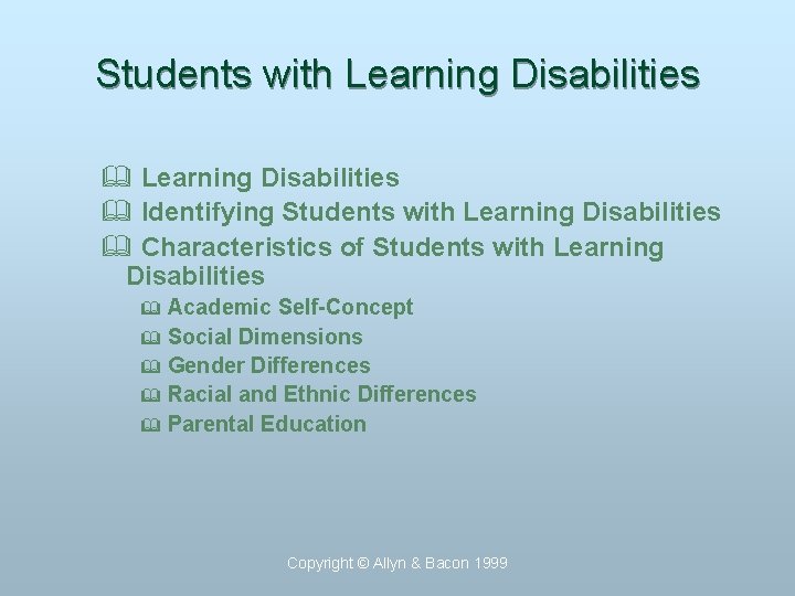 Students with Learning Disabilities & Identifying Students with Learning Disabilities & Characteristics of Students