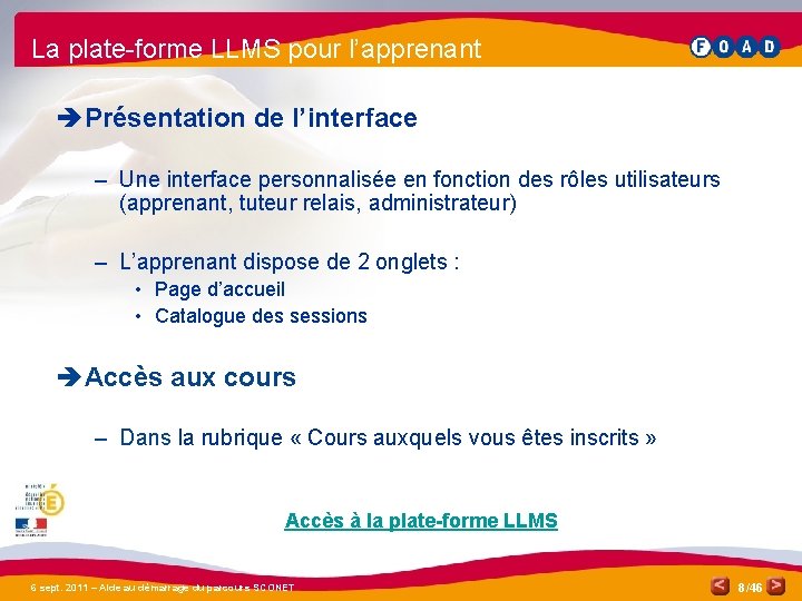 La plate-forme LLMS pour l’apprenant è Présentation de l’interface – Une interface personnalisée en