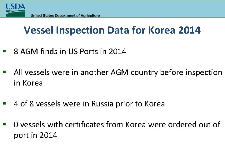 Vessel Inspection Data for Korea 2014 § 8 AGM finds in US Ports in