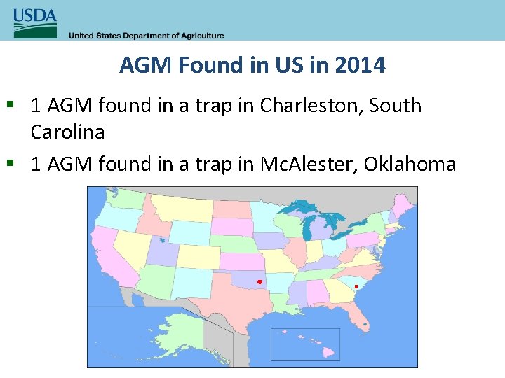 AGM Found in US in 2014 § 1 AGM found in a trap in
