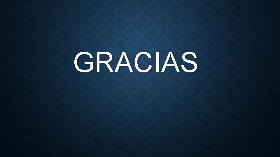 GRACIAS 