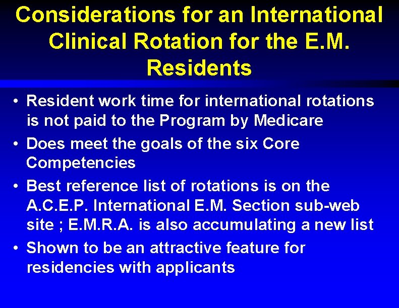 Considerations for an International Clinical Rotation for the E. M. Residents • Resident work