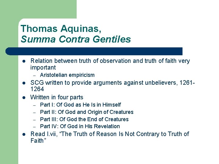 Thomas Aquinas, Summa Contra Gentiles l Relation between truth of observation and truth of