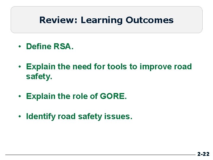 Review: Learning Outcomes • Define RSA. • Explain the need for tools to improve Review: Learning Outcomes • Define RSA. • Explain the need for tools to improve
