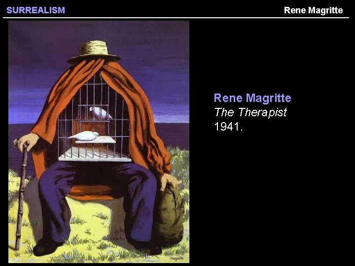 SURREALISM Rene Magritte Therapist 1941. 