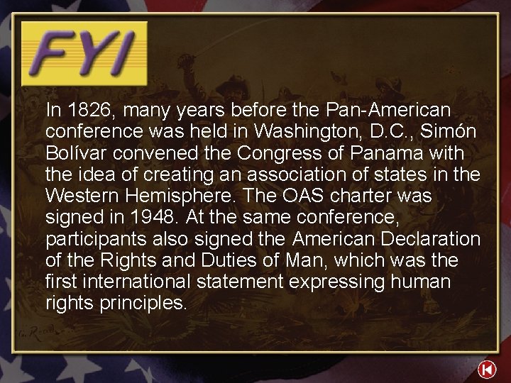 In 1826, many years before the Pan-American conference was held in Washington, D. C.