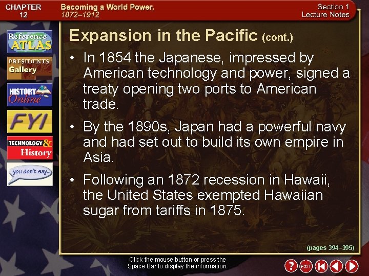 Expansion in the Pacific (cont. ) • In 1854 the Japanese, impressed by American