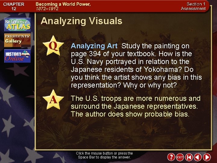 Analyzing Visuals Analyzing Art Study the painting on page 394 of your textbook. How