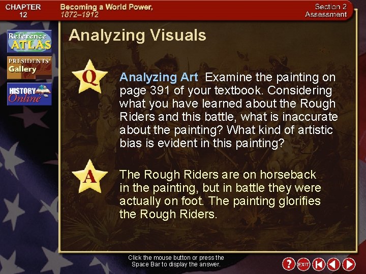 Analyzing Visuals Analyzing Art Examine the painting on page 391 of your textbook. Considering