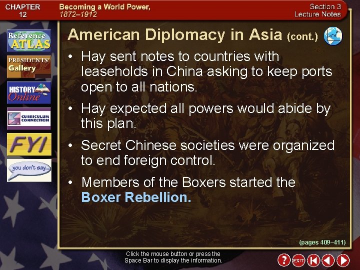 American Diplomacy in Asia (cont. ) • Hay sent notes to countries with leaseholds