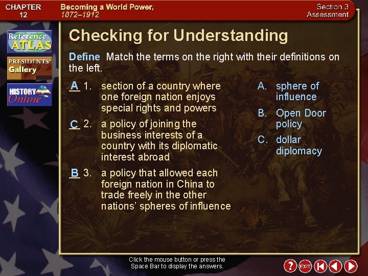 Checking for Understanding Define Match the terms on the right with their definitions on