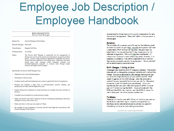 Employee Job Description / Employee Handbook 