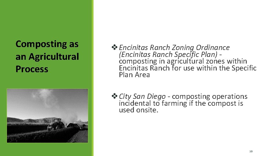 Composting as an Agricultural Process v Encinitas Ranch Zoning Ordinance (Encinitas Ranch Specific Plan)