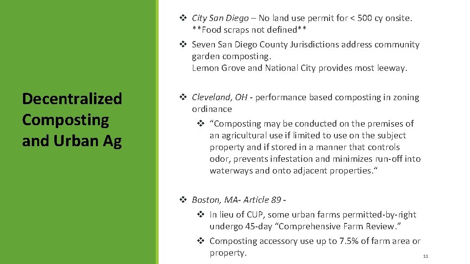 v City San Diego – No land use permit for < 500 cy onsite.