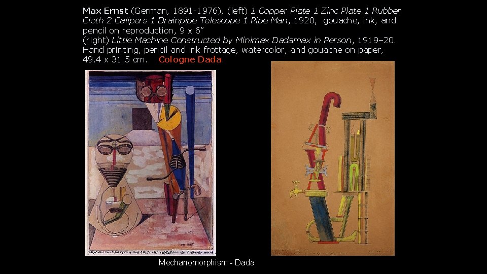 Max Ernst (German, 1891 -1976), (left) 1 Copper Plate 1 Zinc Plate 1 Rubber