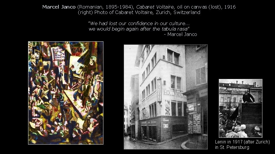 Marcel Janco (Romanian, 1895 -1984), Cabaret Voltaire, oil on canvas (lost), 1916 (right) Photo