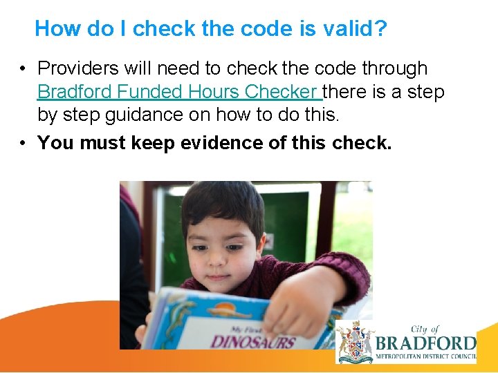 How do I check the code is valid? • Providers will need to check