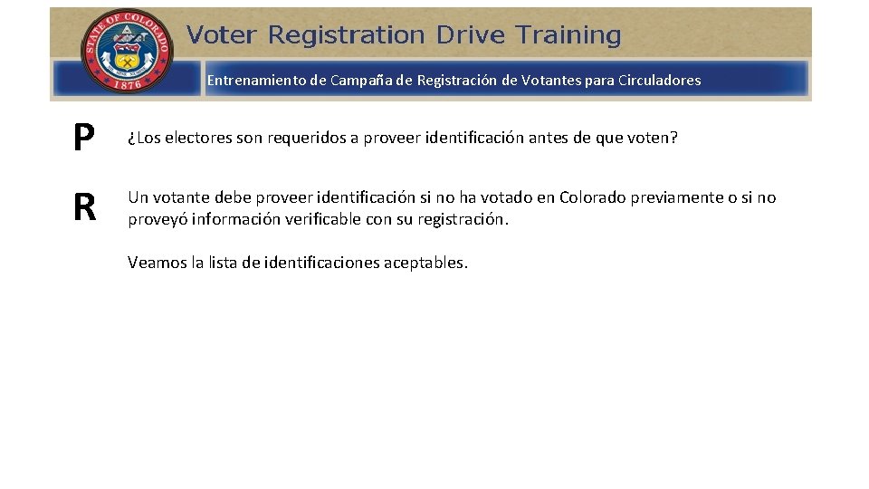 Entrenamiento de Campaña de Registración de Votantes para Circuladores P ¿Los electores son requeridos