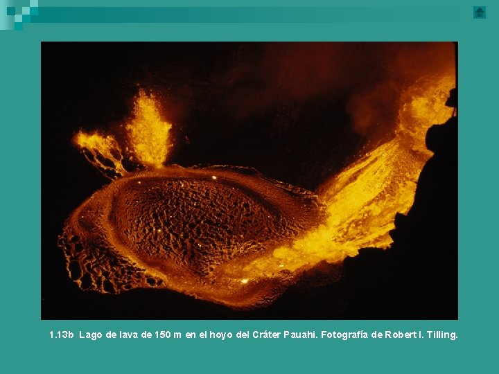 1. 13 b Lago de lava de 150 m en el hoyo del Cráter