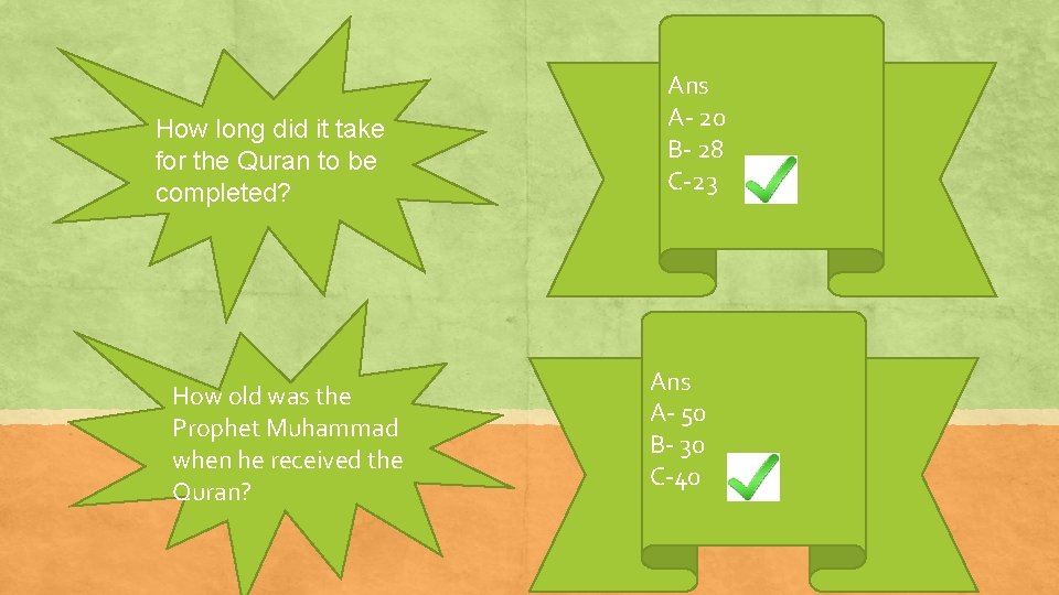 How long did it take for the Quran to be completed? How old was