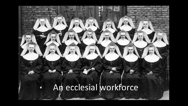 An ecclesial workforce 