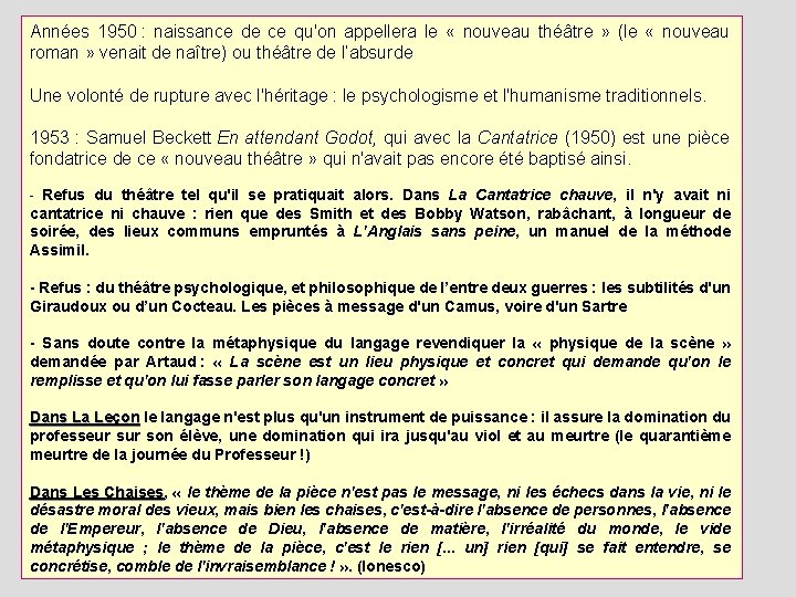 Années 1950 : naissance de ce qu'on appellera le « nouveau théâtre » (le