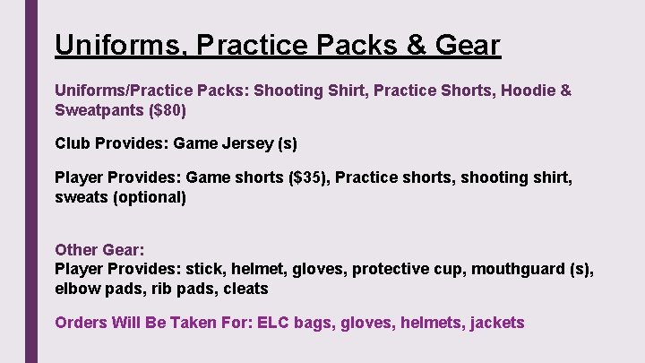 Uniforms, Practice Packs & Gear Uniforms/Practice Packs: Shooting Shirt, Practice Shorts, Hoodie & Sweatpants