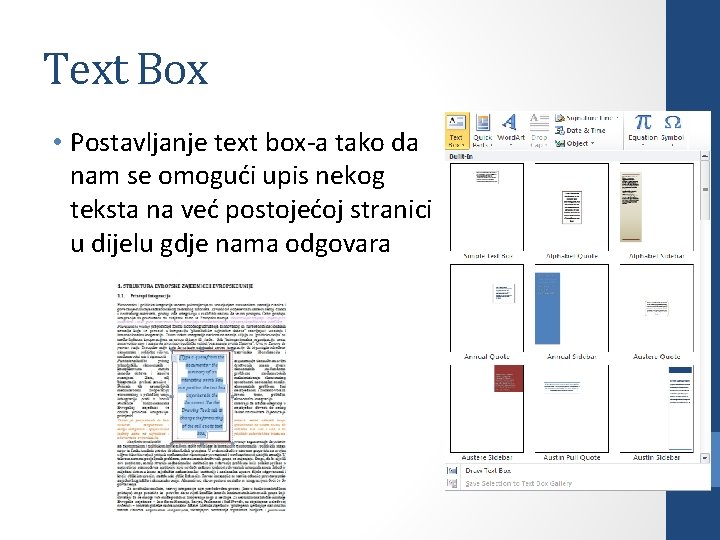 Text Box • Postavljanje text box-a tako da nam se omogući upis nekog teksta