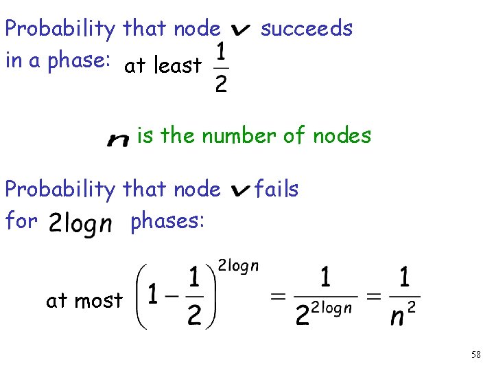 Probability that node in a phase: at least succeeds is the number of nodes