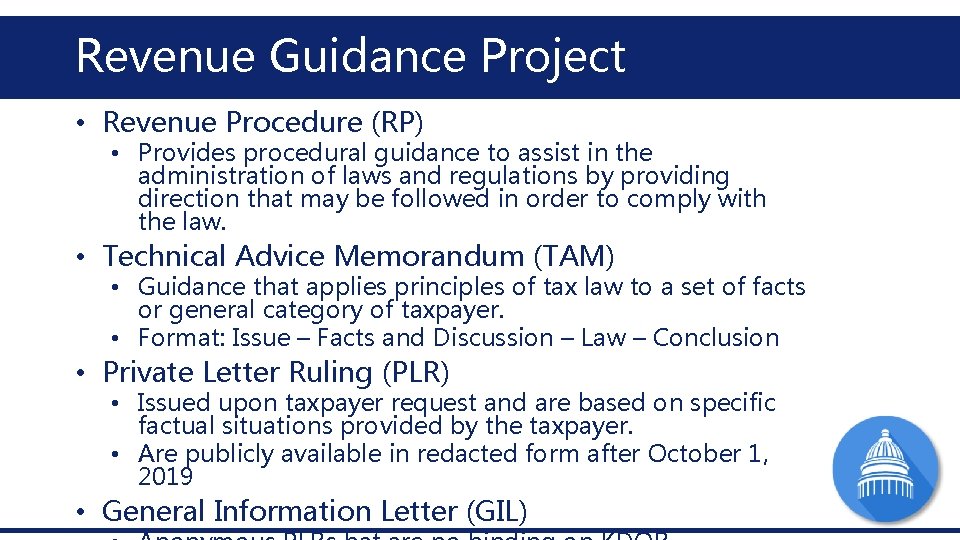 Revenue Guidance Project • Revenue Procedure (RP) • Provides procedural guidance to assist in Revenue Guidance Project • Revenue Procedure (RP) • Provides procedural guidance to assist in